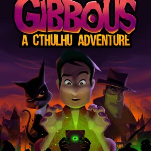 Gibbous: A Cthulhu Adventure