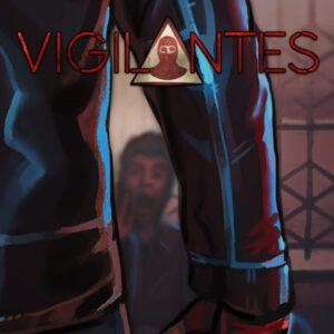 Vigilantes