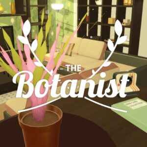 The Botanist