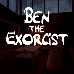 Ben the Exorcist