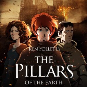 Ken Follett’s The Pillars of the Earth