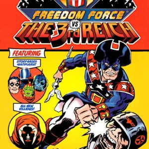 Freedom Force vs. The 3rd Reich