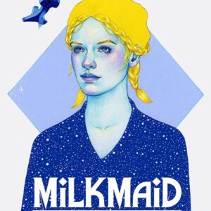 Milkmaid of the Milky Way