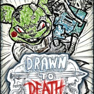 Drawn to Death