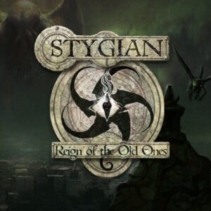 Stygian: Reign of the Old Ones