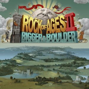 Rock of Ages 2: Bigger & Boulder