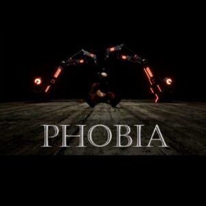 Phobia