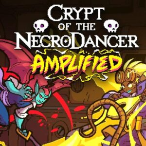 Crypt of the Necrodancer: Amplified