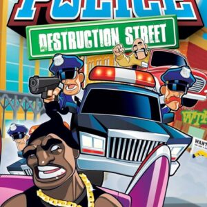 Police: Destruction Street