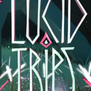 Lucid Trips